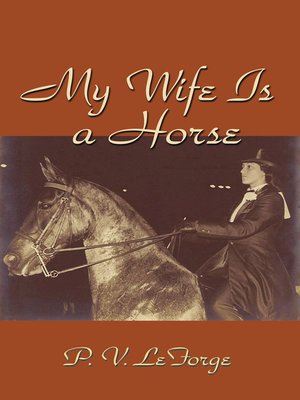 cover image of My Wife Is a Horse